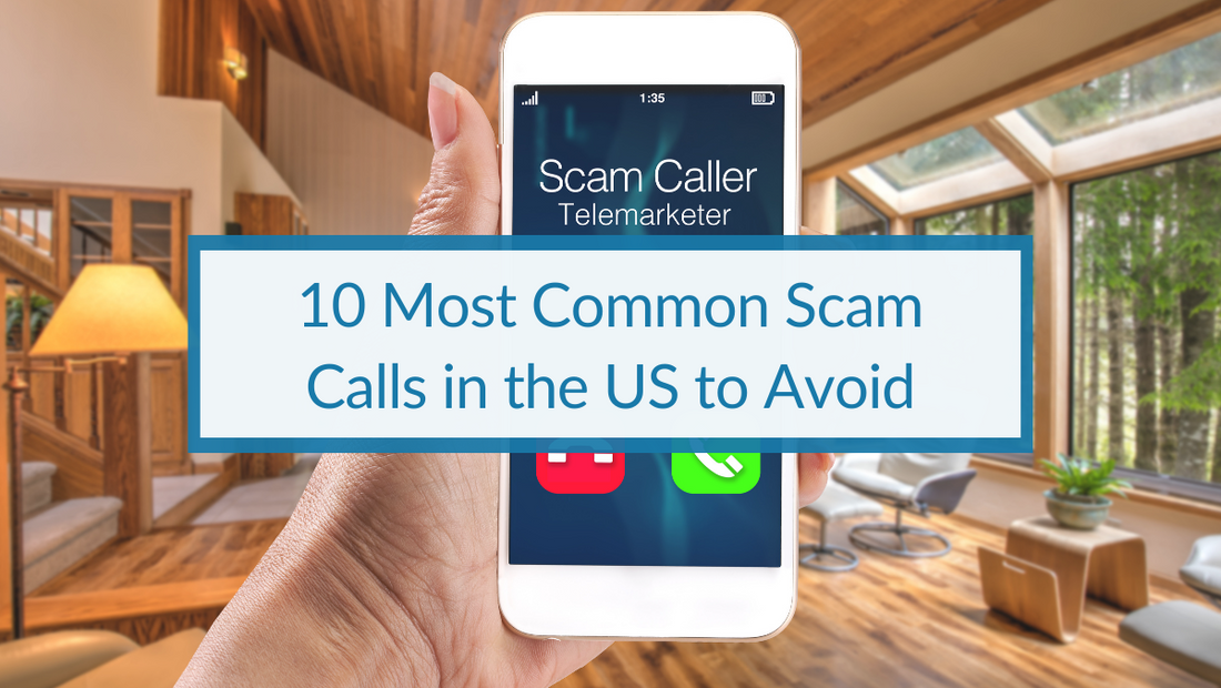 10 Most Common Scam Calls in the US to Avoid