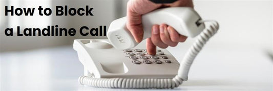 How to block a landline call