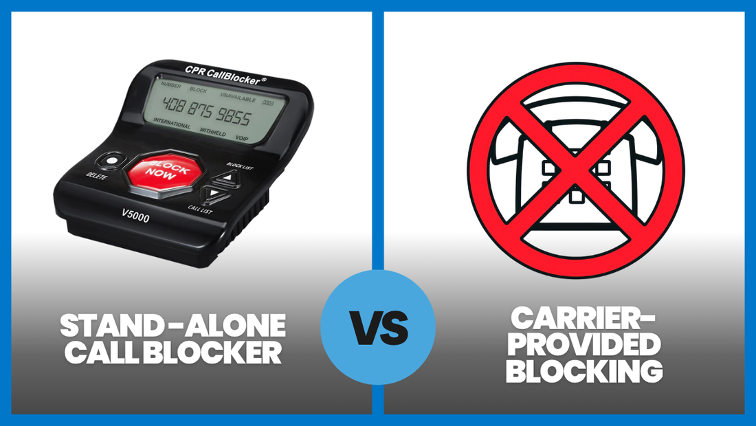 What’s the Difference Between a Stand-Alone Call Blocker and Carrier-Provided Blocking? 
